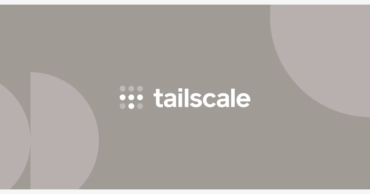 Tailscale leva VPN mesh para qualquer device com WireGuard e autenticação em dois fatores